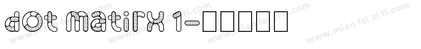 dot matirx 1字体转换